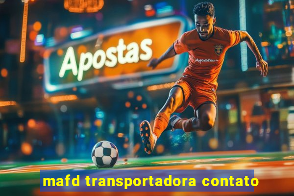 mafd transportadora contato